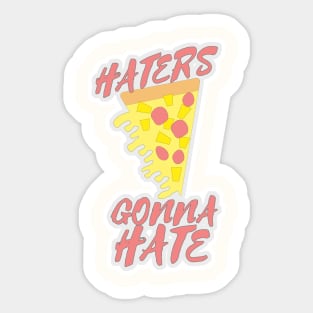 Pineapple on Pizza Haters Will Hate Sticker